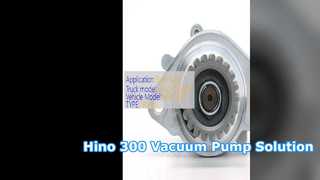 Phụ tùng thay thế máy bơm chân không Hino 300 S05C N04CT