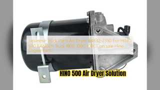 Máy sấy khí HINO 500 44830 2350 Thay thế cao cấp