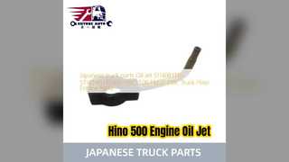 Phụ tùng động cơ Hino 500 P11C Oil Jet S114081310
