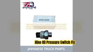 Thay thế công tắc áp suất dầu xe tải Hino 83530 E0250
